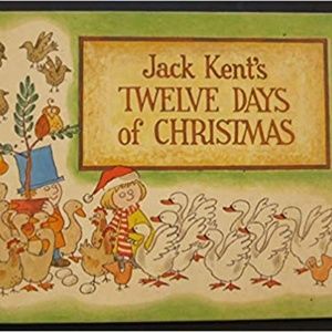 Jack Kent's Twelve Days of Christmas Hardback Book